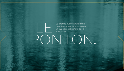 Le Ponton – Paris Seine